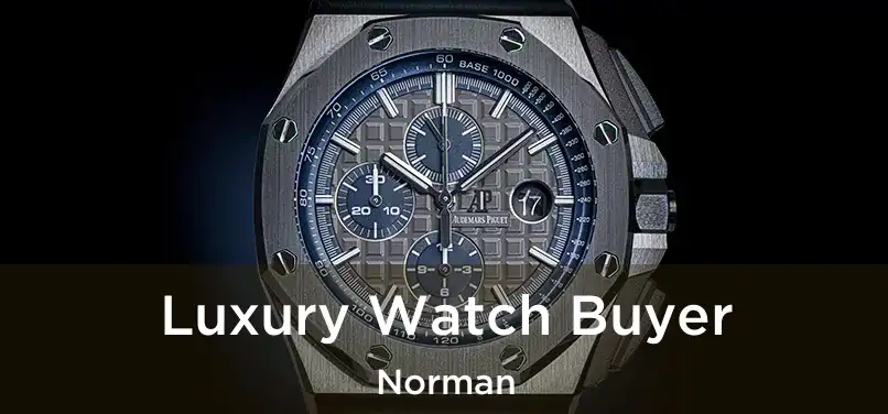 Luxury Watch Buyer Norman